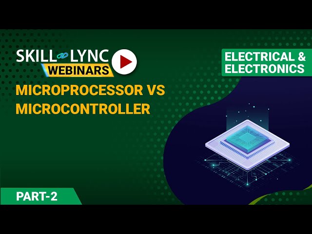 Microprocessor vs Microcontroller (Part - 2) | Electrical Workshop