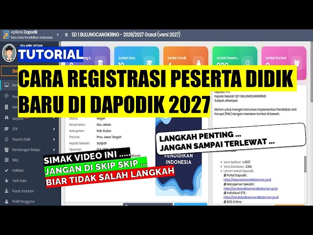 CARA REGISTRASI PESERTA DIDIK BARU DI DAPODIK 2027