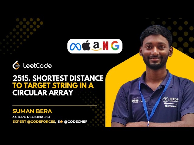 LeetCode Daily 2515 | Shortest Distance to Target String in Circular Array | Easy Solution