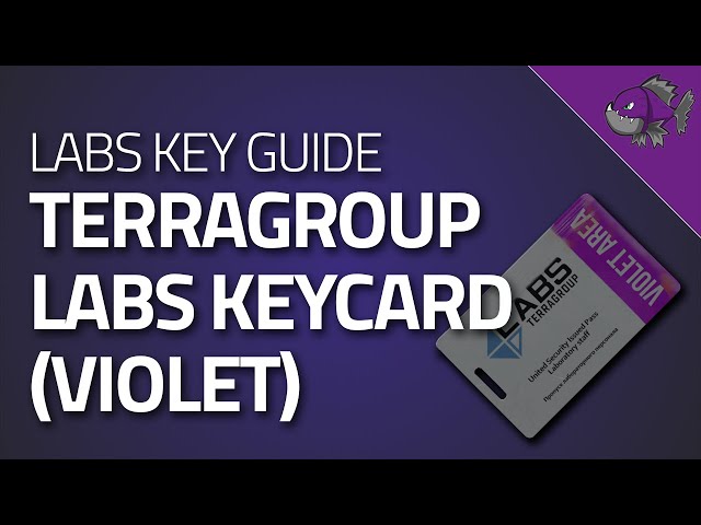 Violet Keycard - Key Guide - Escape From Tarkov