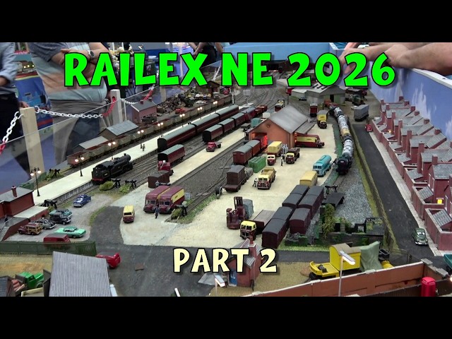RailEX NE Model Railway Exhibition 2026 – Part 2