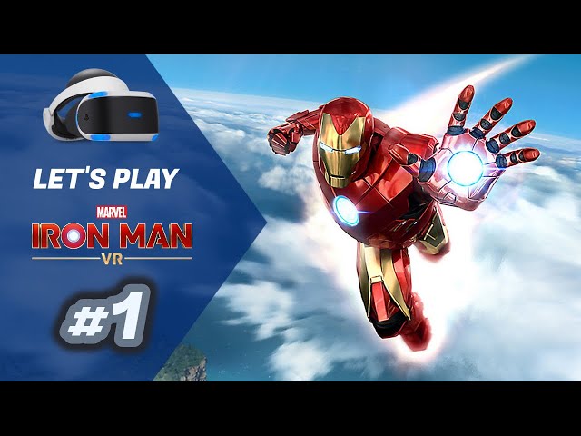 Let’s Play Iron Man VR #1 | PSVR gameplay (no commentary)