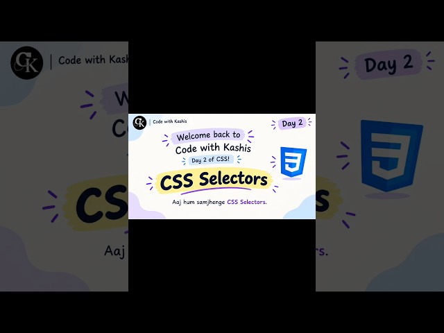 CSS Selectors Explained | Element, Class, ID & Universal Selector | CSS Day 2 #css#shorts#shortsfeed