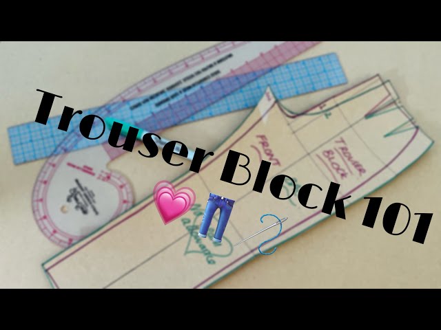 Trouser Block 101 - Create a Trouser Pattern to Your Measurements! Beginner Pattern Drafting 💗👖