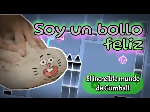 LAYOUT №116 | El increíble mundo de Gumball - Soy un bollo feliz | Geometry Dash 2.2