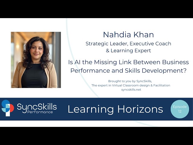 Learning Horizons 12 -Is AI the Missing Link Between Business Performance and Skills Development?