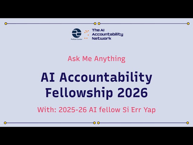 Ask Me Anything: AI Accountability Fellowship 2026