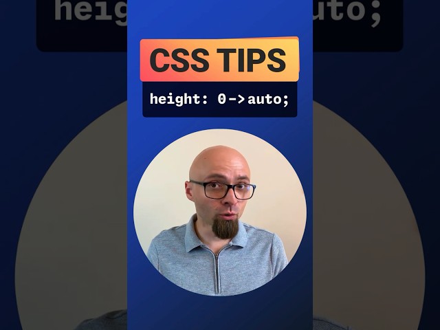 CSS Tips - Animate to “height: auto;”
