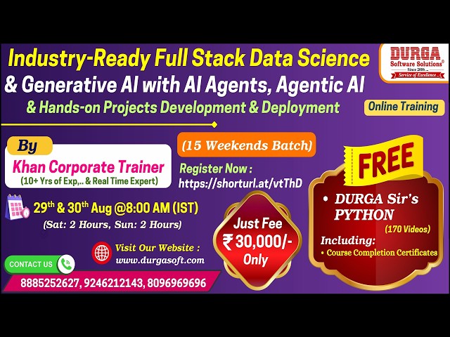 Full Stack Data Science & Generative AI with AI Agents, Agentic AI Online Training @ DURGASOFT