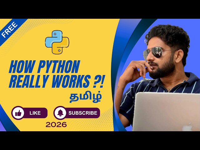 How Python Works? | Python Full Course in Tamil | AI Learning Series