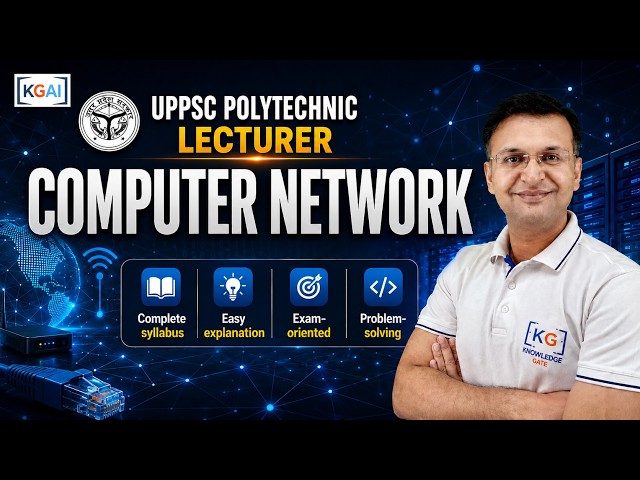 UPPSC Polytechnic Lecturer | Computer Networks | Revision Class | LIVE 3:00 PM