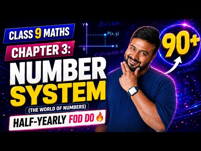 Class 9 Maths Chapter 3 | The World of Numbers | LIVE One Shot | Half-Yearly 90+