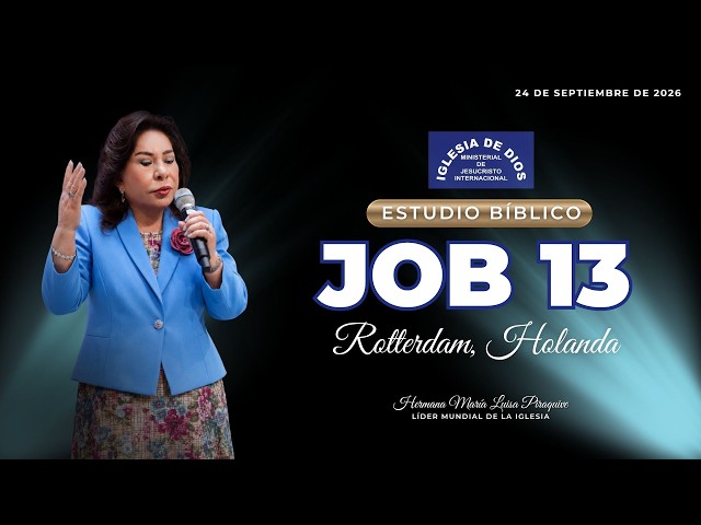 Estudio Bíblico: Job 13 - Rotterdam Holanda - 24 de septiembre de 2015 - 392