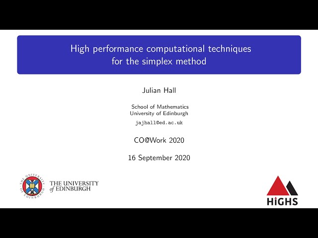 Julian Hall - High performance computational techniques for the simplex method