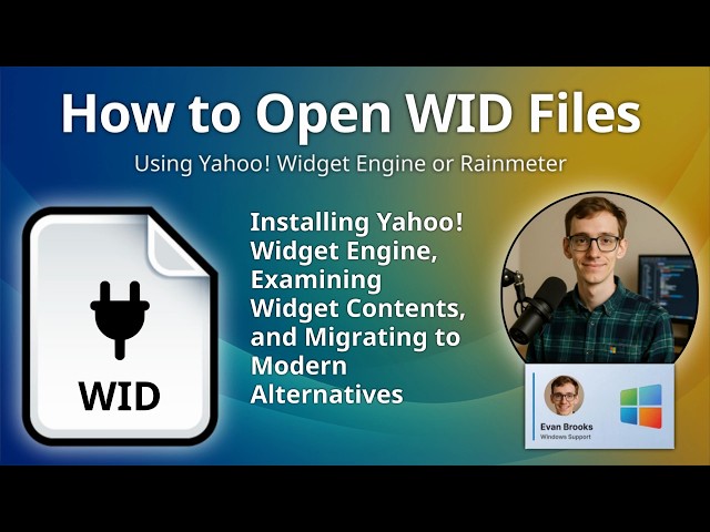 How to Open WID Files (Yahoo! Widget)