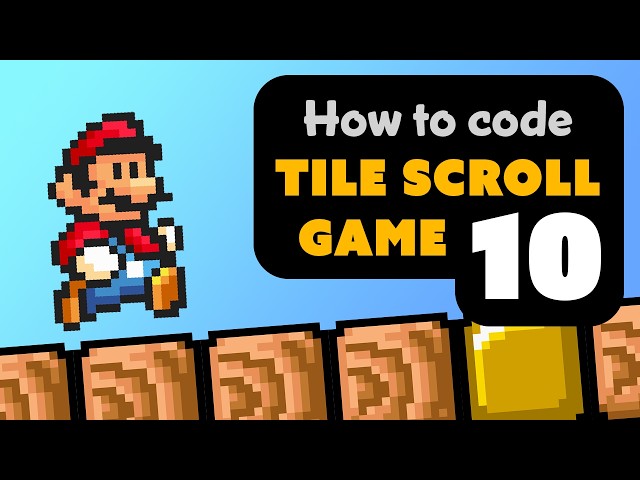 Tile Scrolling Platformer | 10. Mystery Blocks