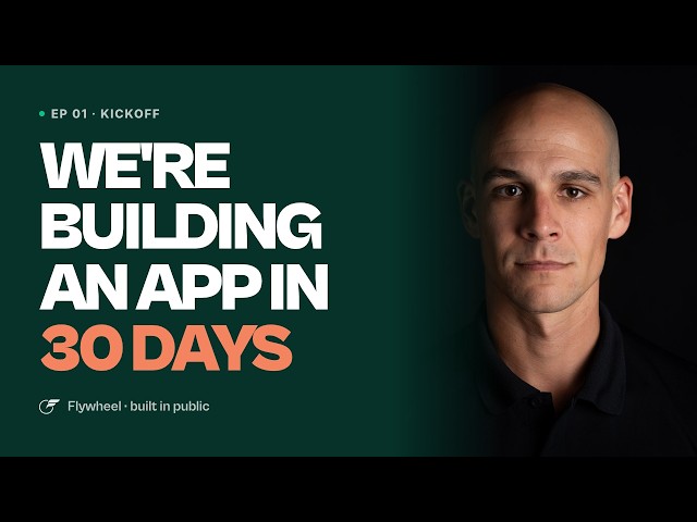 We're building an app in 30 days