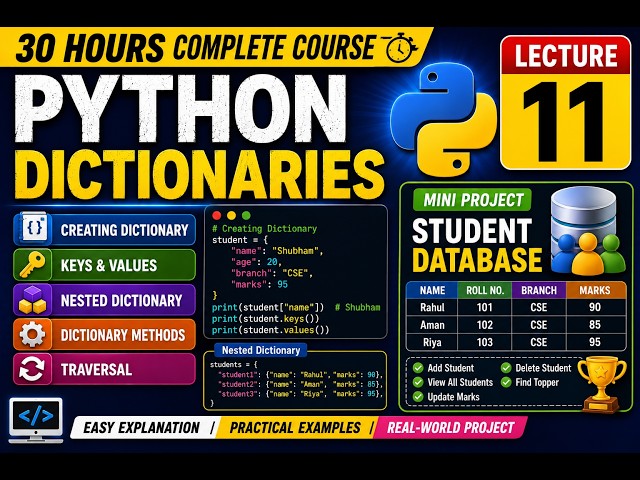 Python Dictionary Tutorial | Lecture 11 | Dictionary Methods, Keys, Values & Student Database