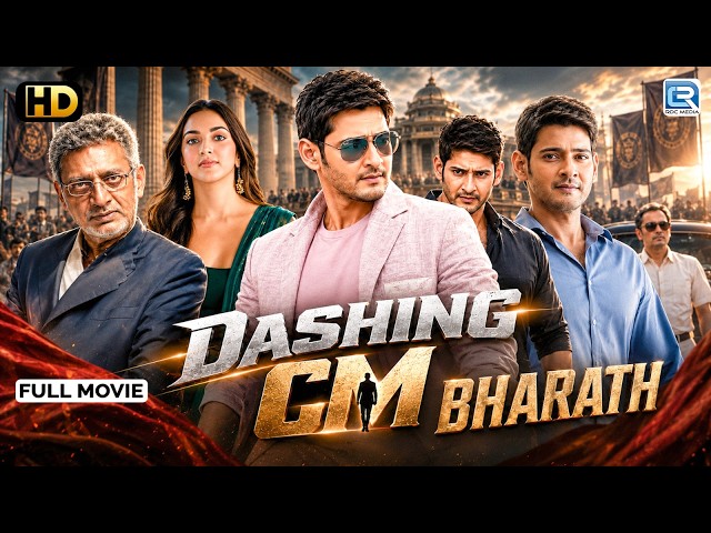 DASHING CM BHARATH - 2026 New Released South Superhit Action Hindi Movie | Mahesh Babu| Kiara Advani