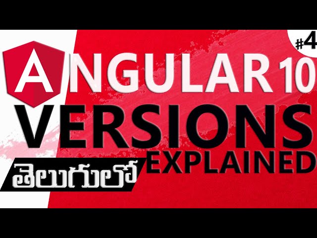 ANGULAR IN TELUGU | ANGULAR 10 IN TELUGU | ANGULAR VERSIONS