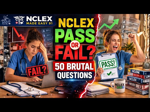 Top 50 NCLEX Pass or Fail Test | 50 Brutal Questions #2026 #education #study #explore #fypシ゚viral
