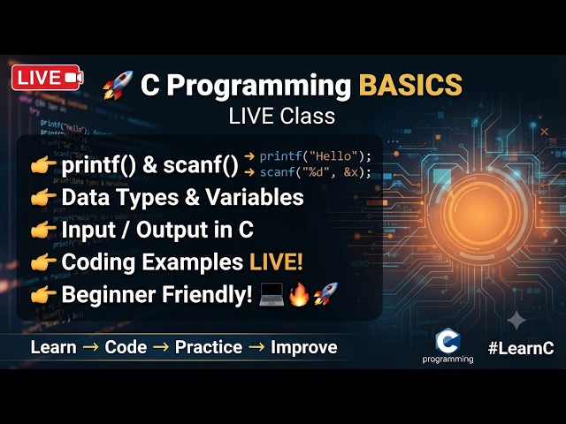 C Programming Basics –2nd Live Class ( Bengali )