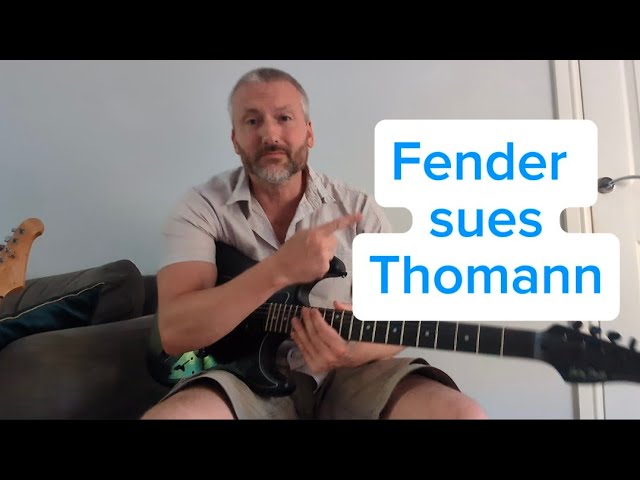 Fender is suing Thomann!