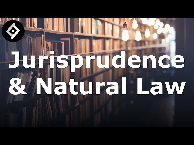 Jurisprudence and Natural Law | Full Lecture