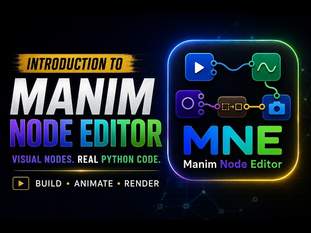 Manim Node Editor Tutorial - Preview