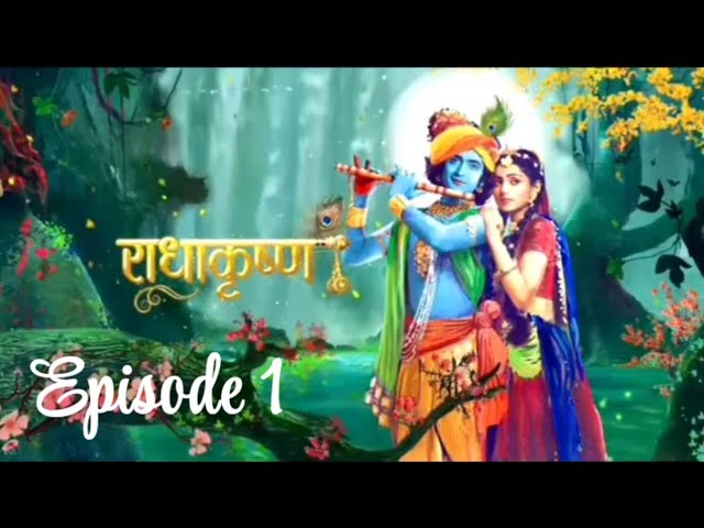 Radha Krishna episode 1 