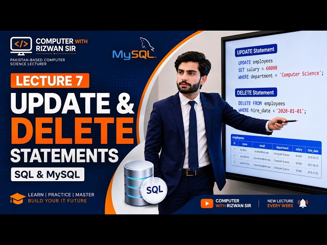 MySQL Tutorial Lecture 7  UPDATE and DELETE Statements in SQL  Complete Beginner Guide