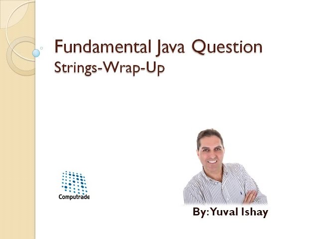 Java Interview Questions - String Wrap-Up