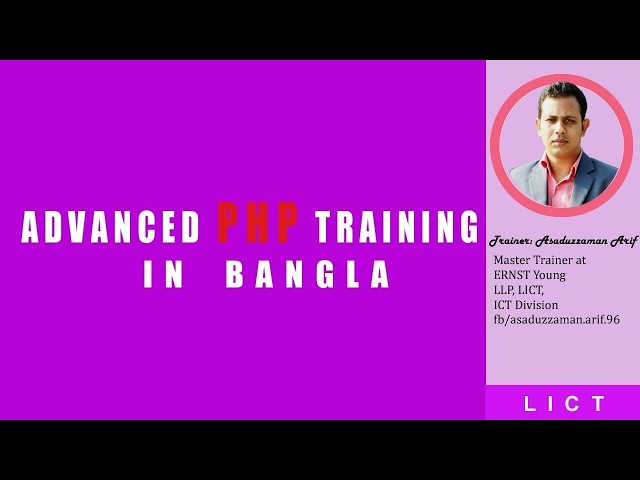 Advanced PHP Bangla Tutorial - 31 Class 15 - Episode 1 | LICT | Asaduzzaman Arif