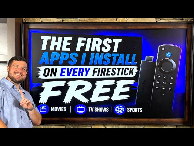 The FIRST Apps I Install On EVERY FireStick | Movies & TV