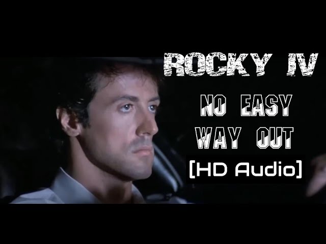No Easy Way Out - Rocky IV [HD Audio]
