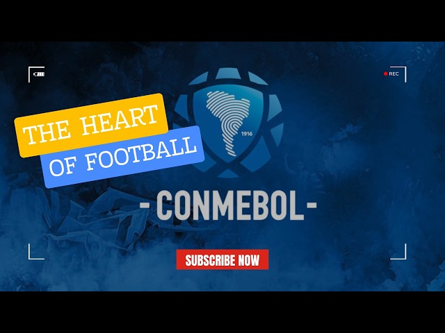 How South American Football Actually Works CONMEBOL Explained