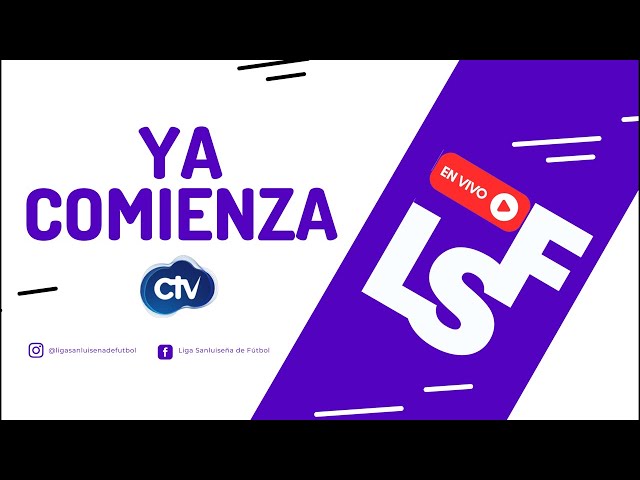 LSF EN VIVO - VICTORIA VS ESTUDIANTES |LIGA SANLUISEÑA DE FÚTBOL