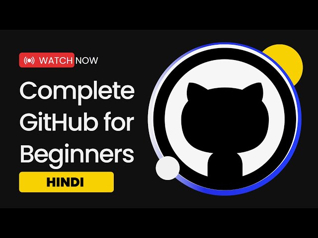 What is Github and How to Use it | What is Github in Hindi | Github Tutorial | Github for Beginners