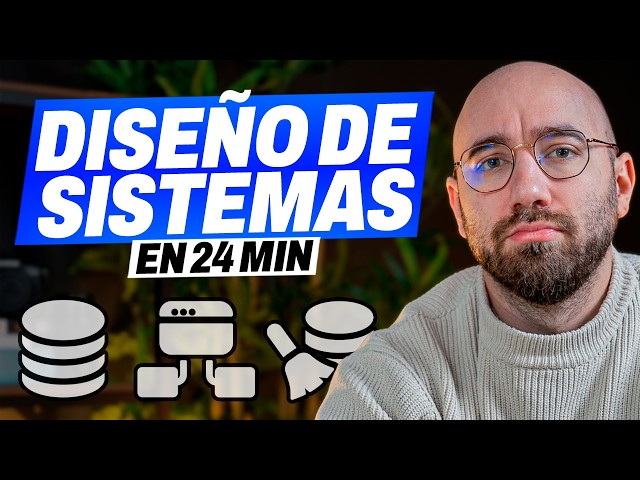 Everything You Need to Know About System Design in 24 Minutes