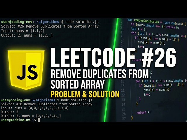 Remove Duplicates from Sorted Array - LeetCode 26 - JavaScript Solution