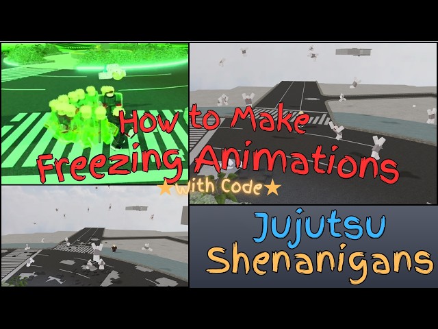 [JJS] How To Make *FREEZING ANIMATIONS * With CODE
