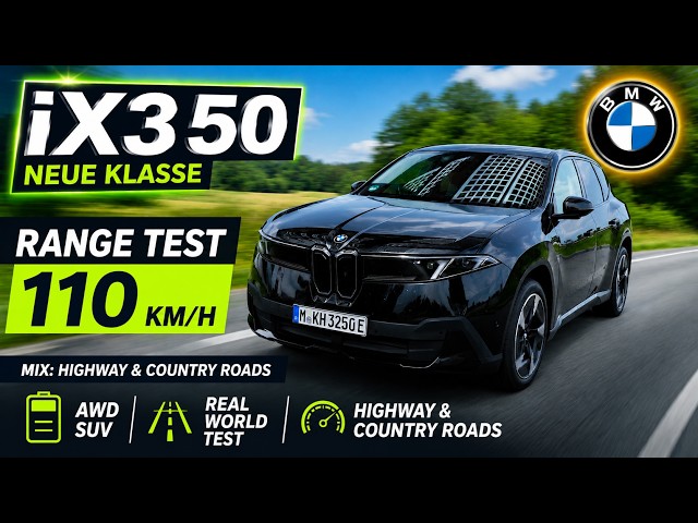 BMW iX3 xDrive50 (108 kWh) Range Test at 110 km/h (68 mph) – How Far Does the Neue Klasse Go?