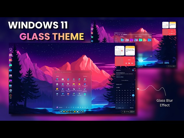 Windows 11 Glass Theme | Stunning Clean & Transparent Desktop