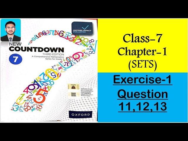 Class 7 Math Exercise 1 Question 11,12,13 || New countdown third edition class 7 exercise 1