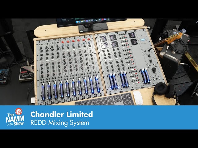 New at NAMM 2026: Chandler Limited REDD Mixing System