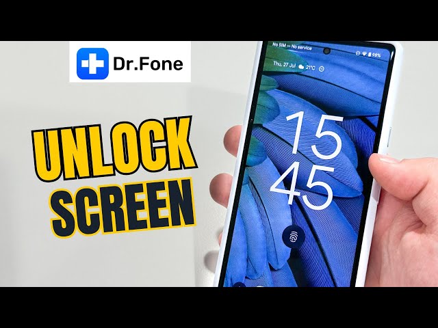 Remove Android Lock Screen Easily - Wondershare Dr.Fone - Screen Unlock