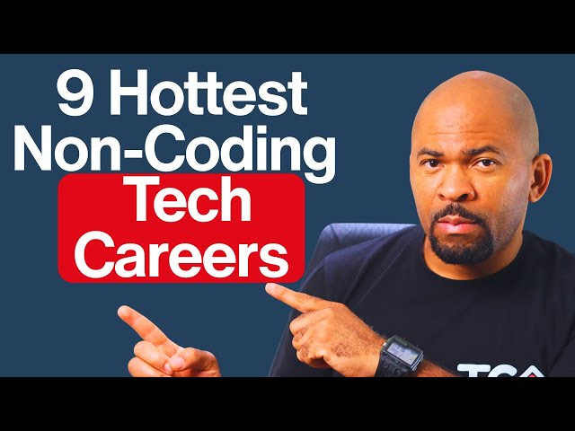 The 9 Hottest Non-Coding Tech Careers for 2025
