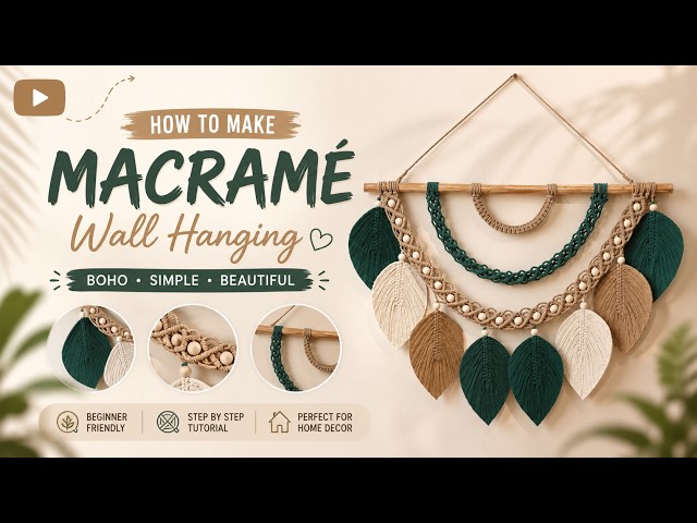 DIY Macrame Wall Hanging 🪢 | Full Step-by-Step Tutorial for Beginners
