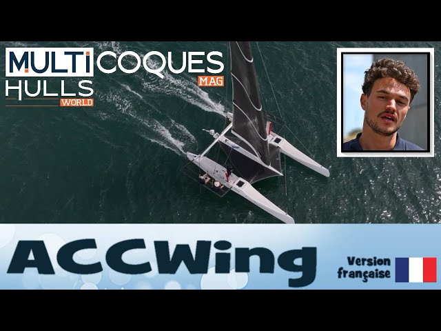 ACCWing catamaran - Teaser essai en mer - Multicoques Mag