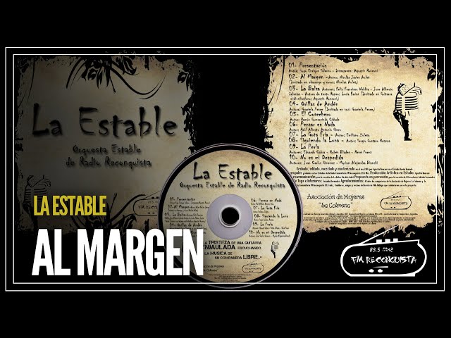 Al Margen - La Estable